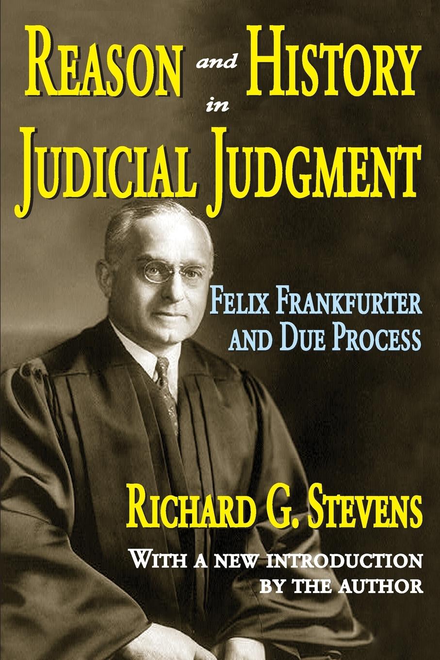 Reason and History in Judicial Judgment