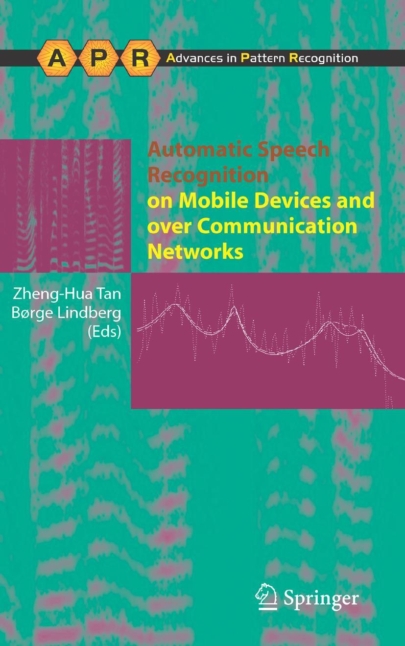 Automatic Speech Recognition on Mobile Devices and Over Communication Networks