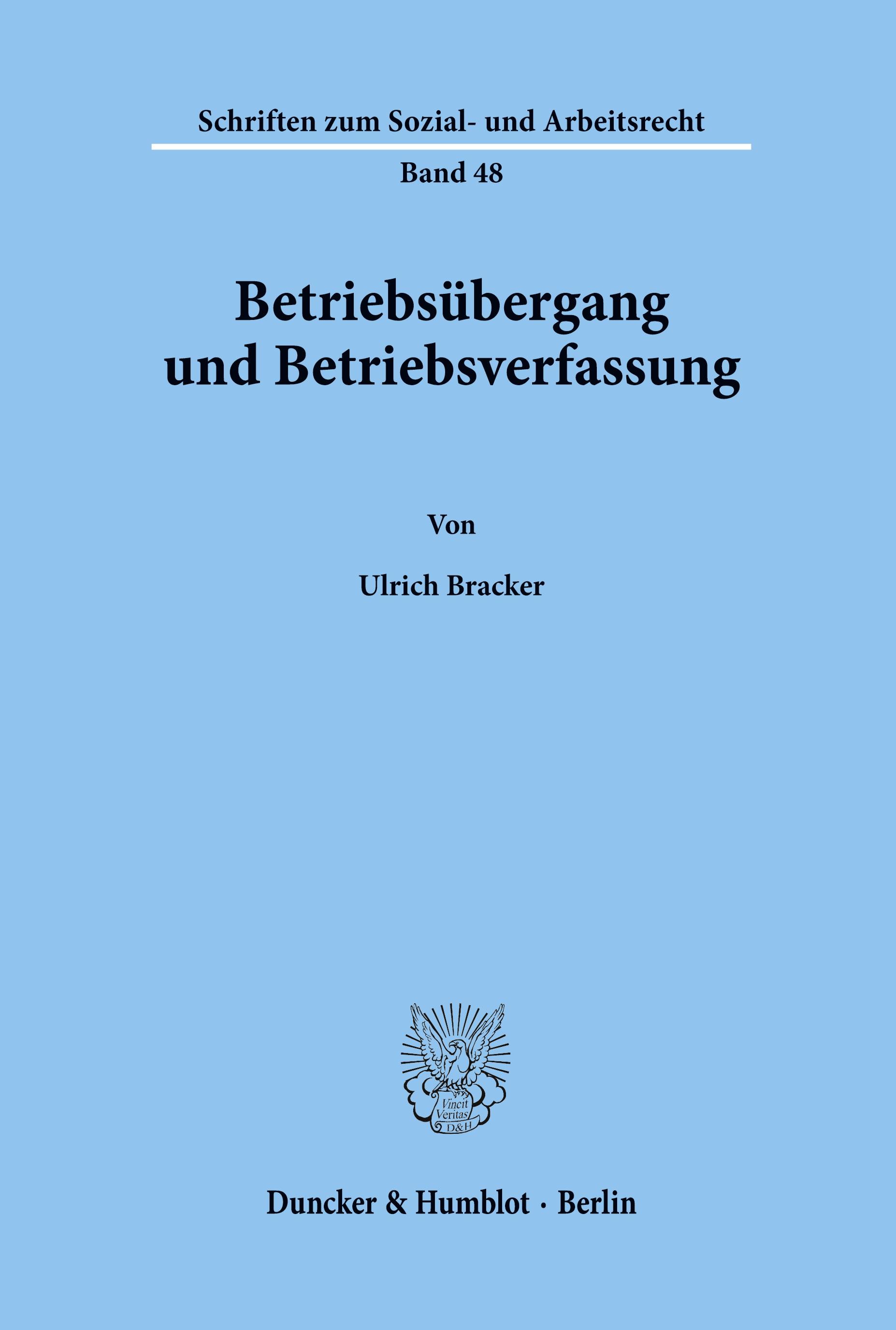 Betriebsübergang und Betriebsverfassung.