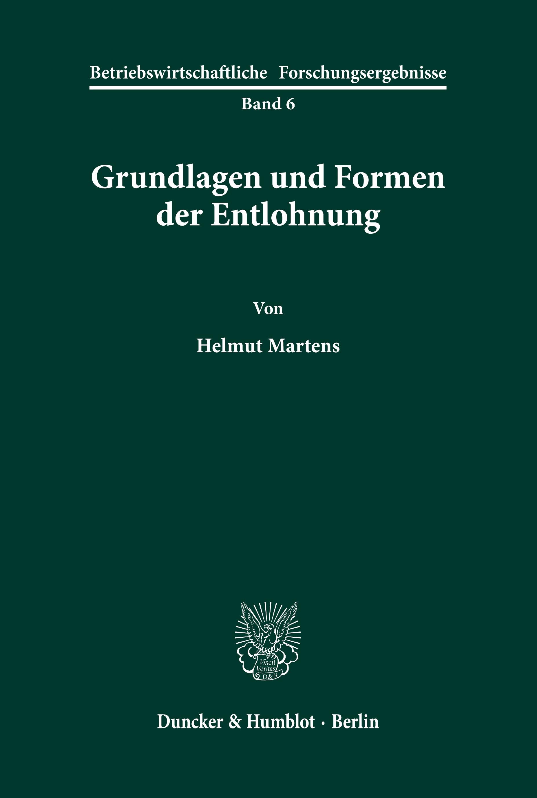 Grundlagen und Formen der Entlohnung.