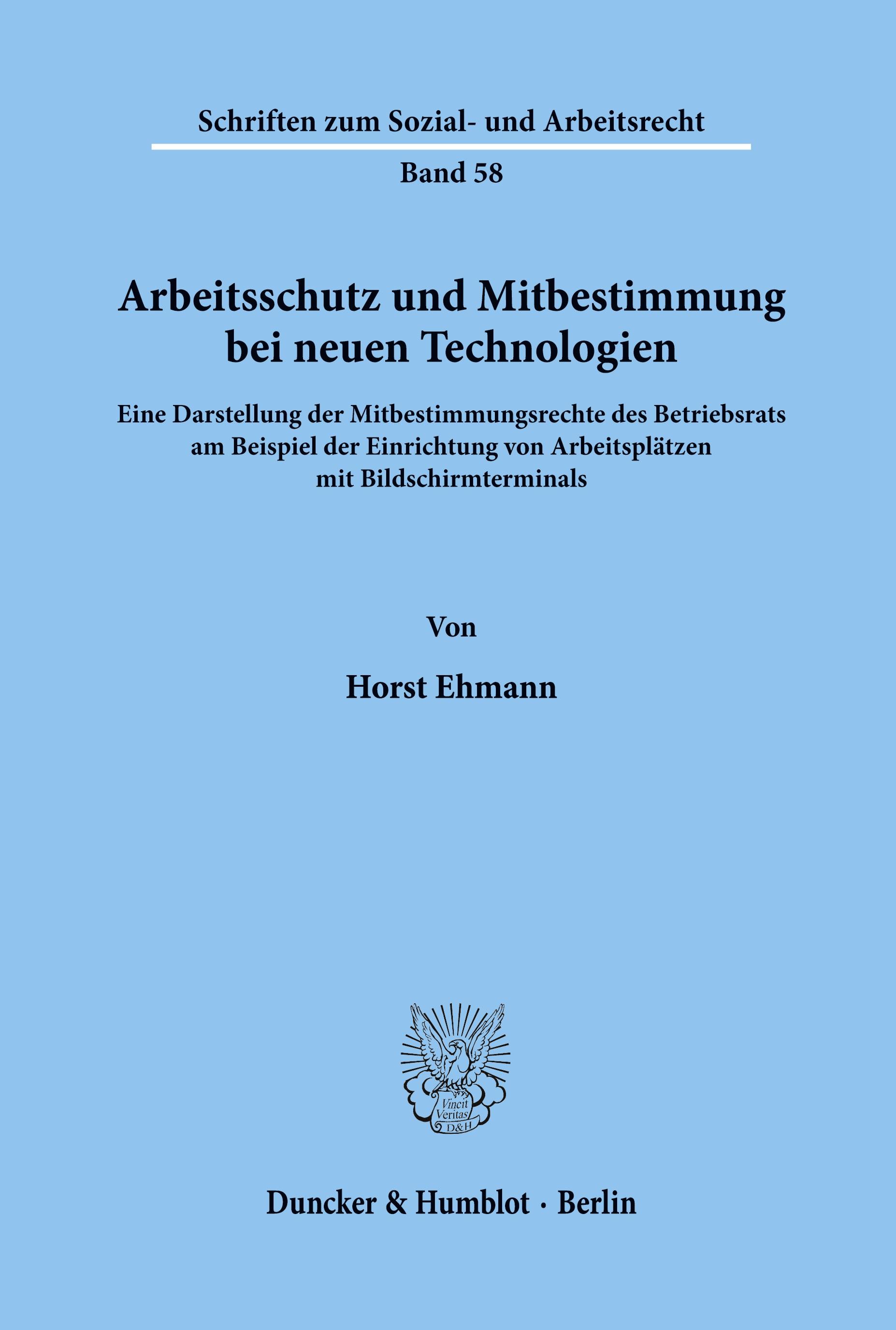 Arbeitsschutz und Mitbestimmung bei neuen Technologien.