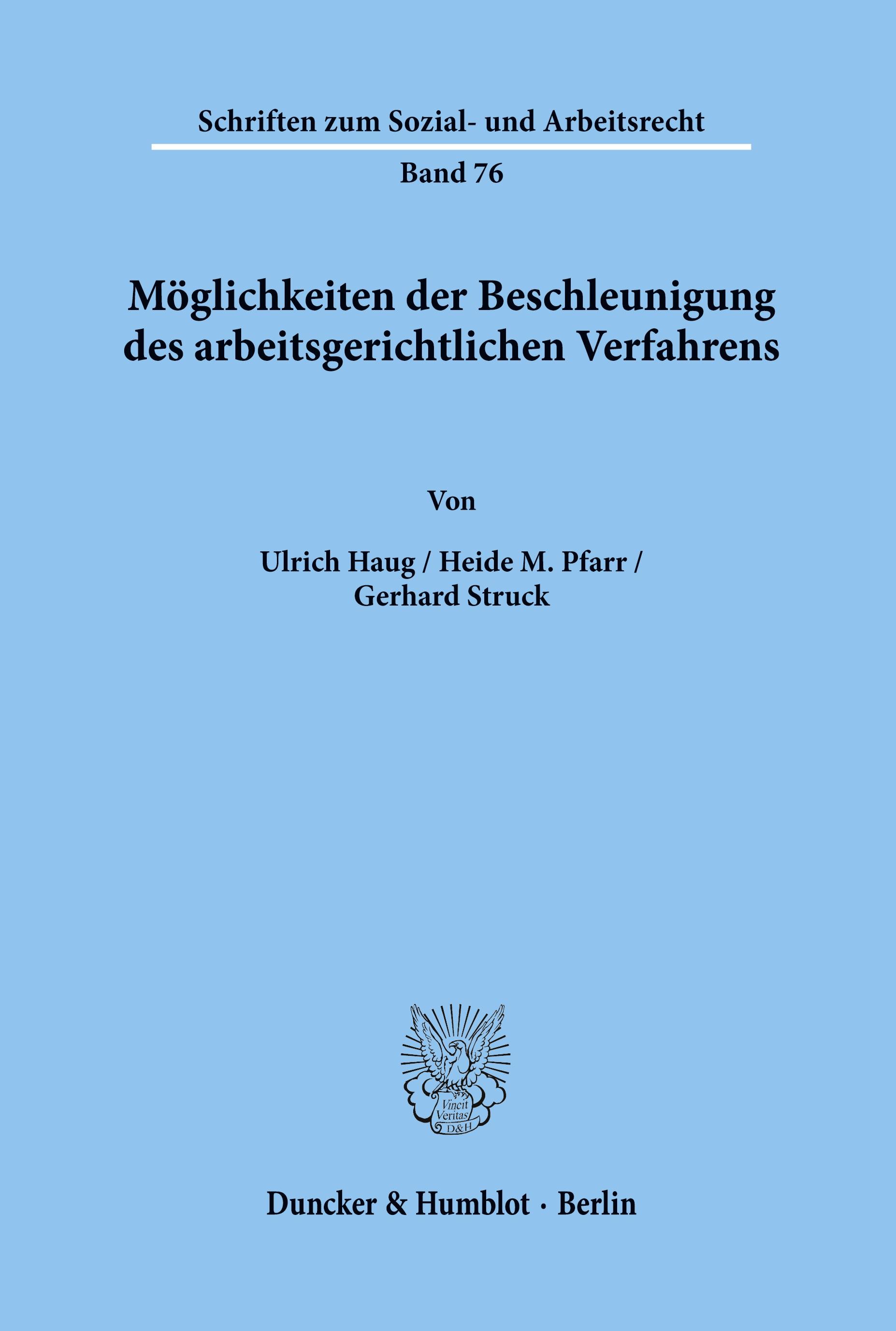 Möglichkeiten der Beschleunigung des arbeitsgerichtlichen Verfahrens.