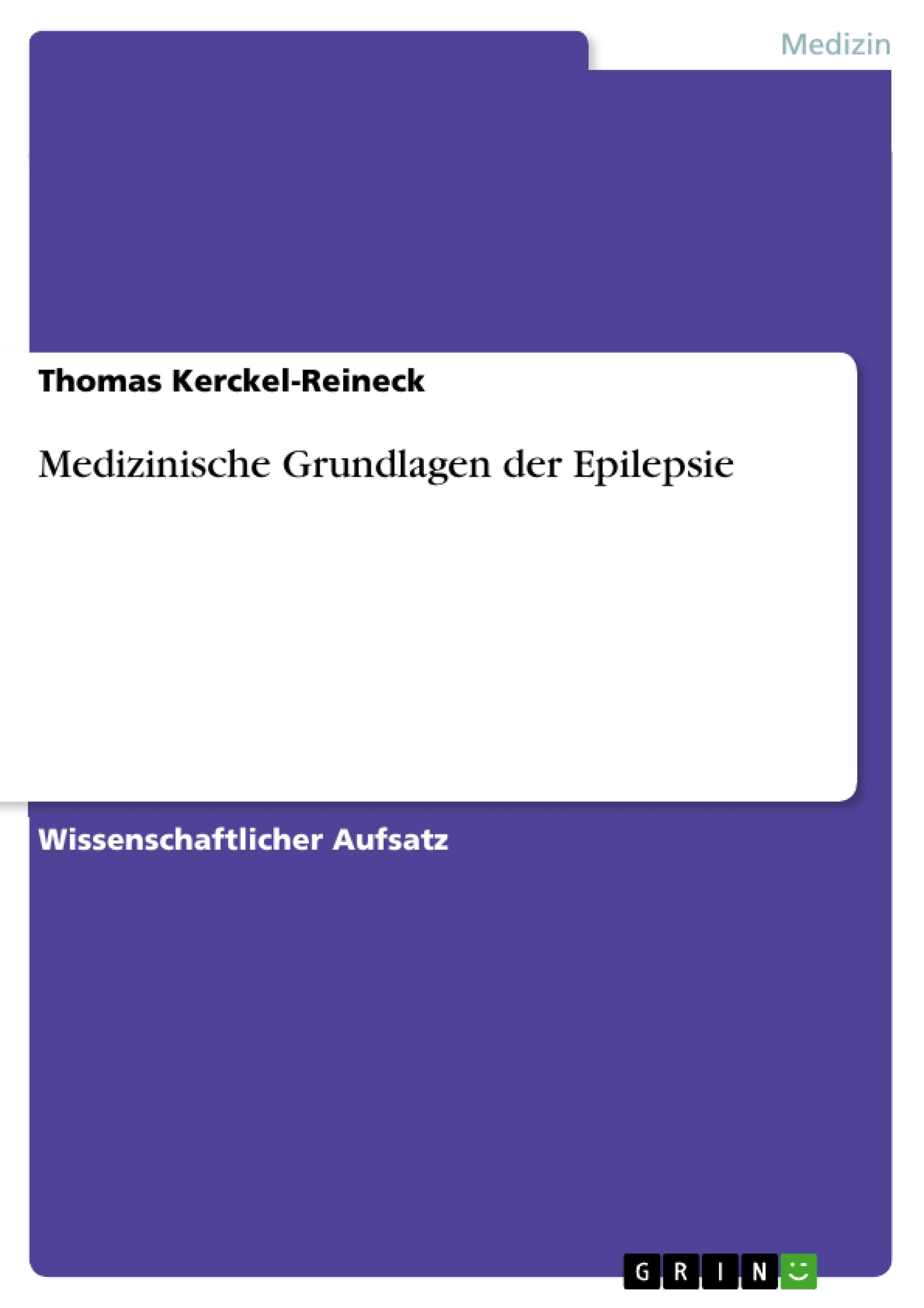 Medizinische Grundlagen der Epilepsie