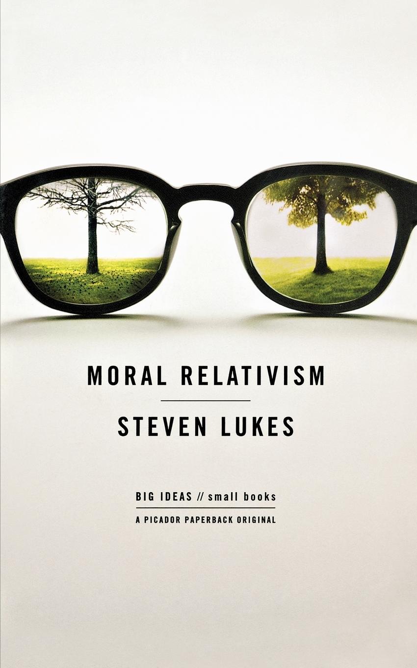 Moral Relativism