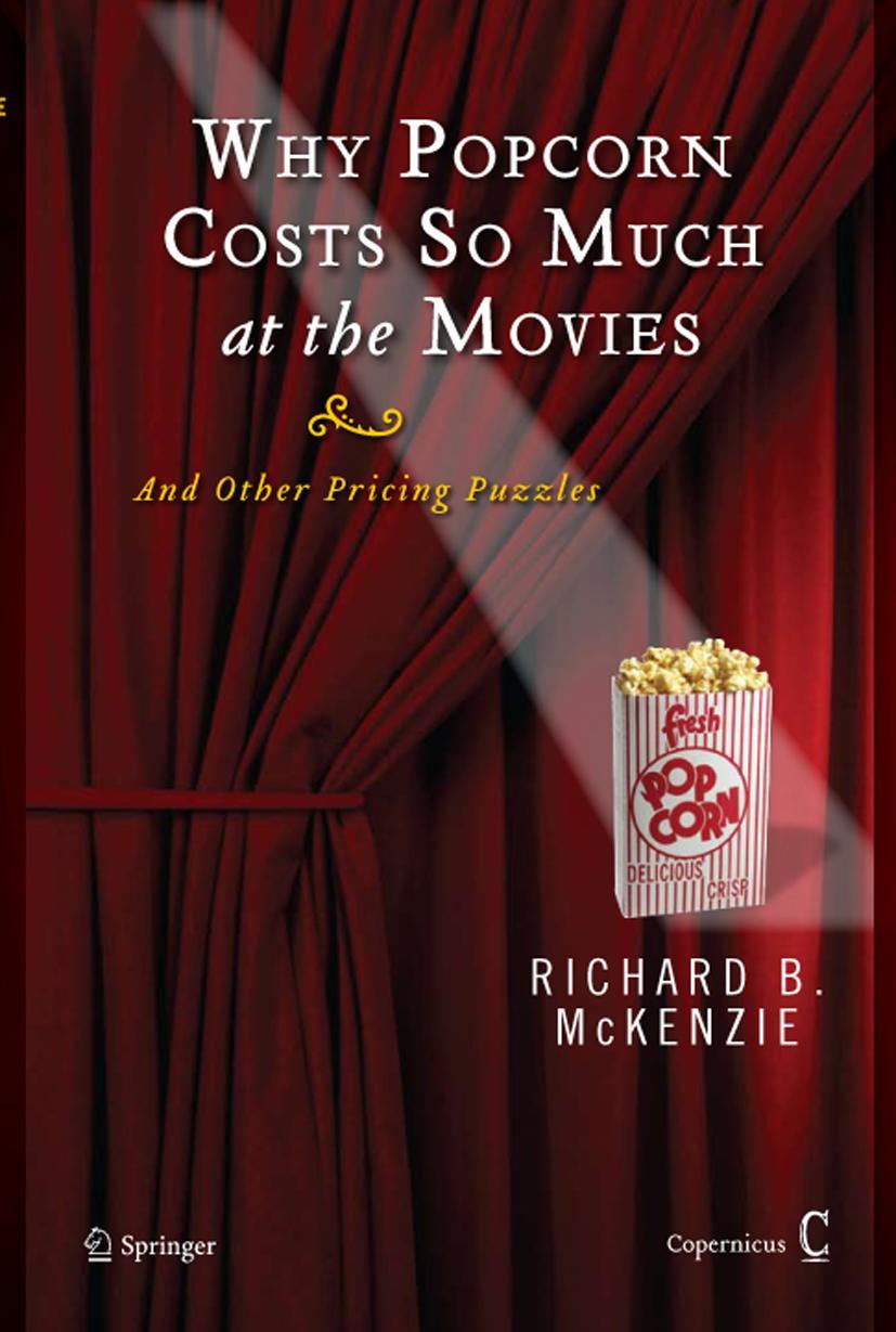 Why Popcorn Costs So Much at the Movies