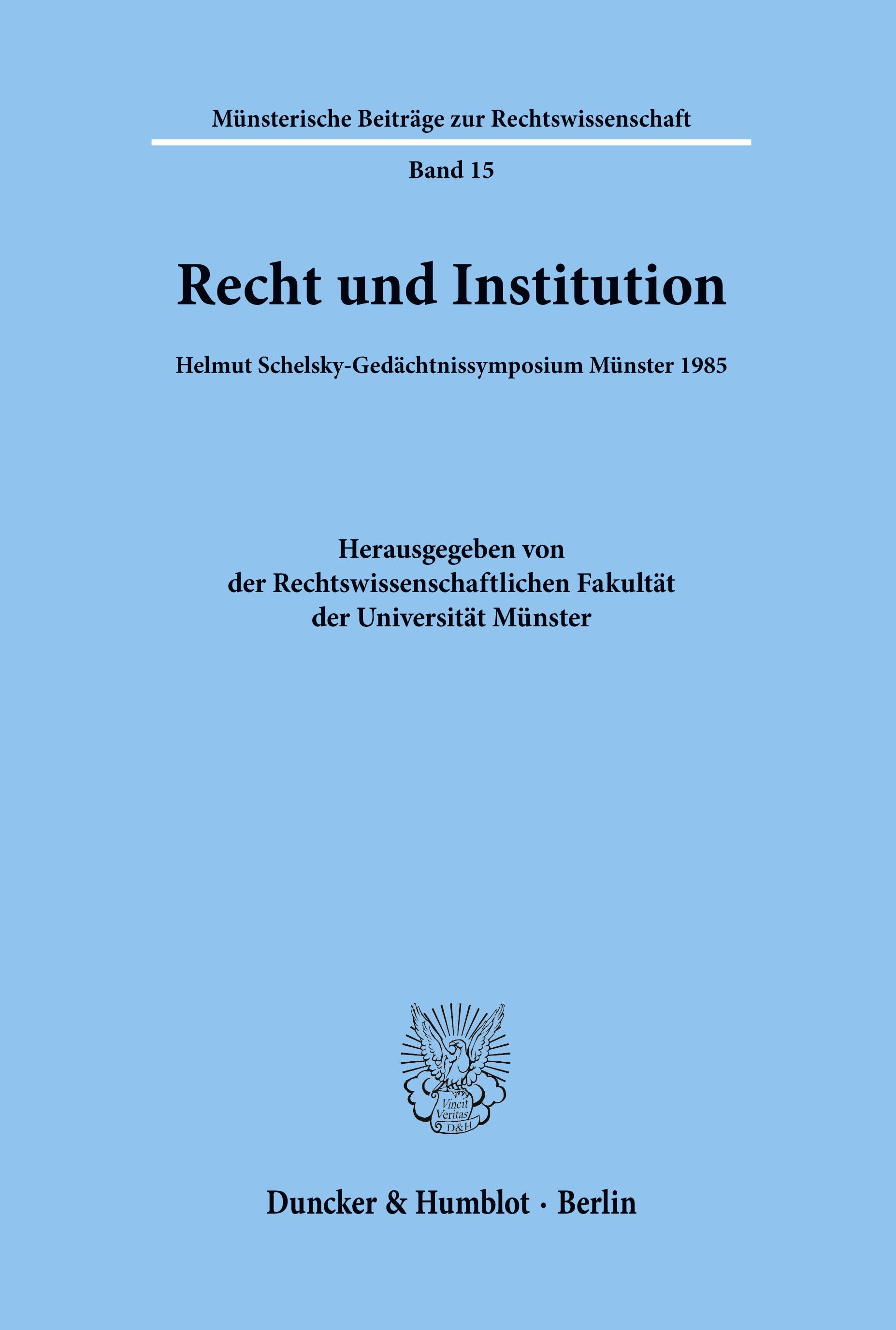 Recht und Institution.