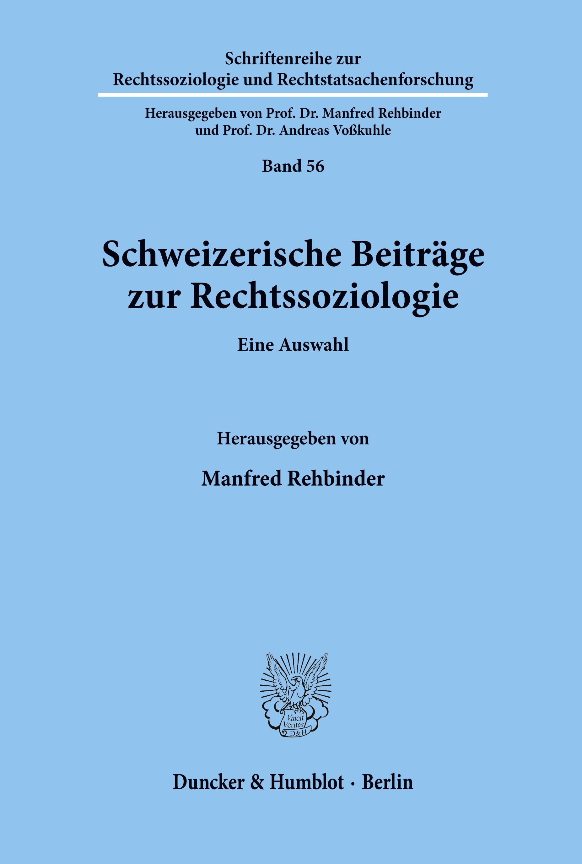 Schweizerische Beiträge zur Rechtssoziologie.