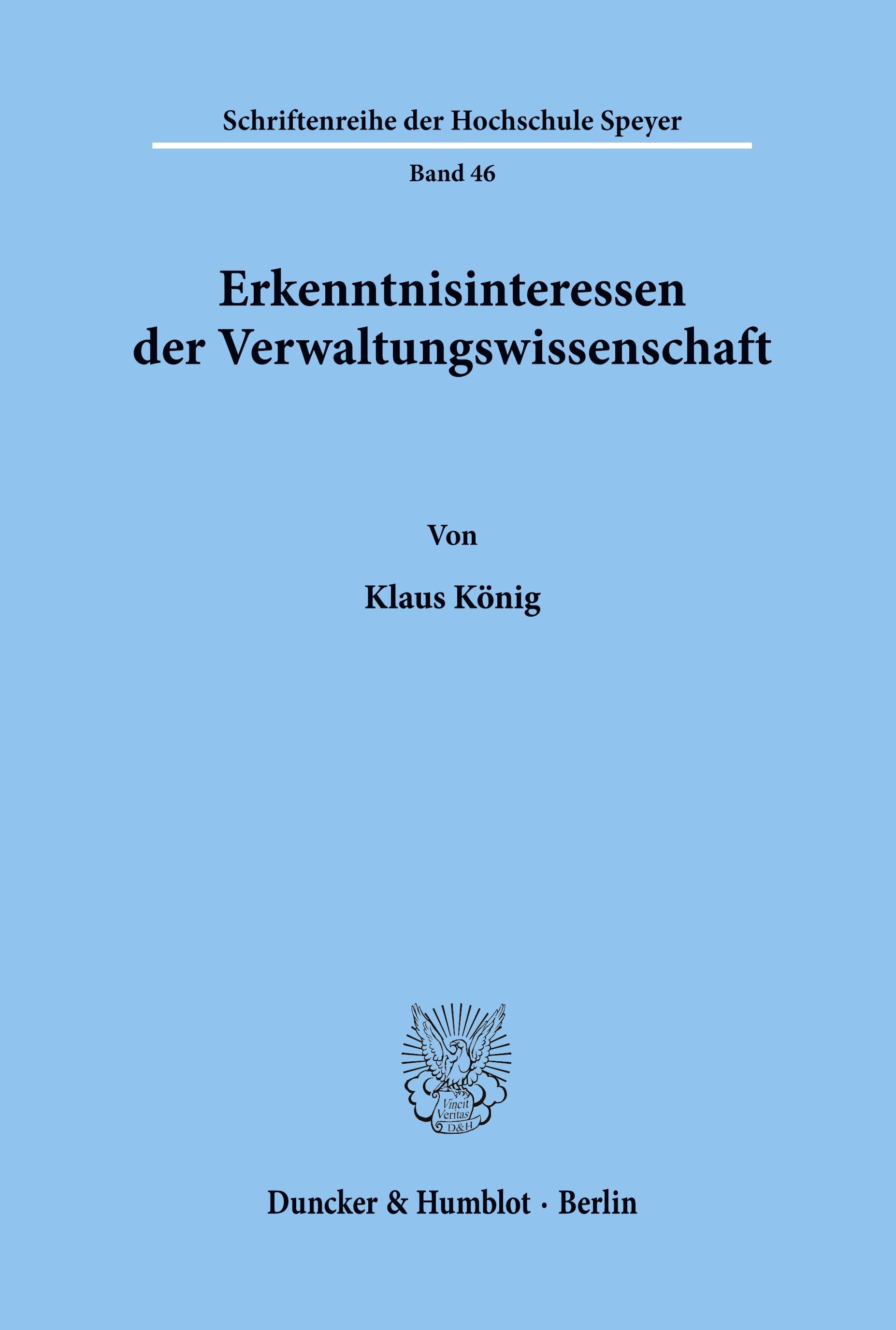 Erkenntnisinteressen der Verwaltungswissenschaft.