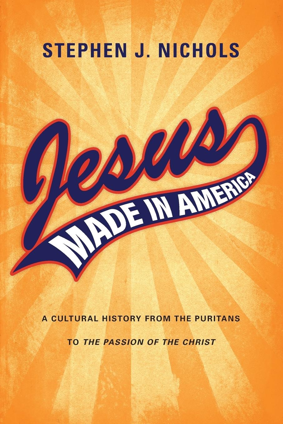 Jesus Made in America