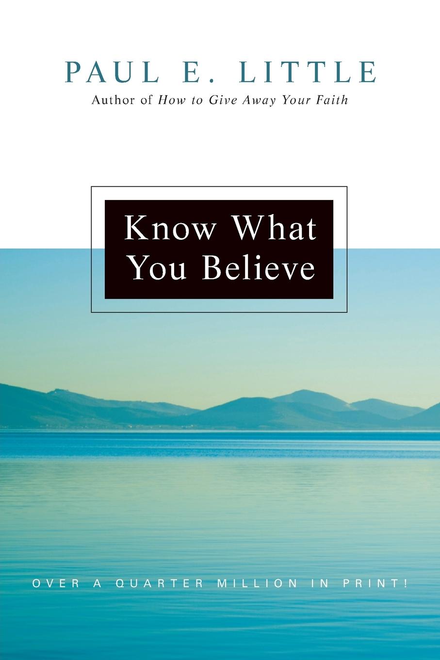 Know What You Believe (Updated)