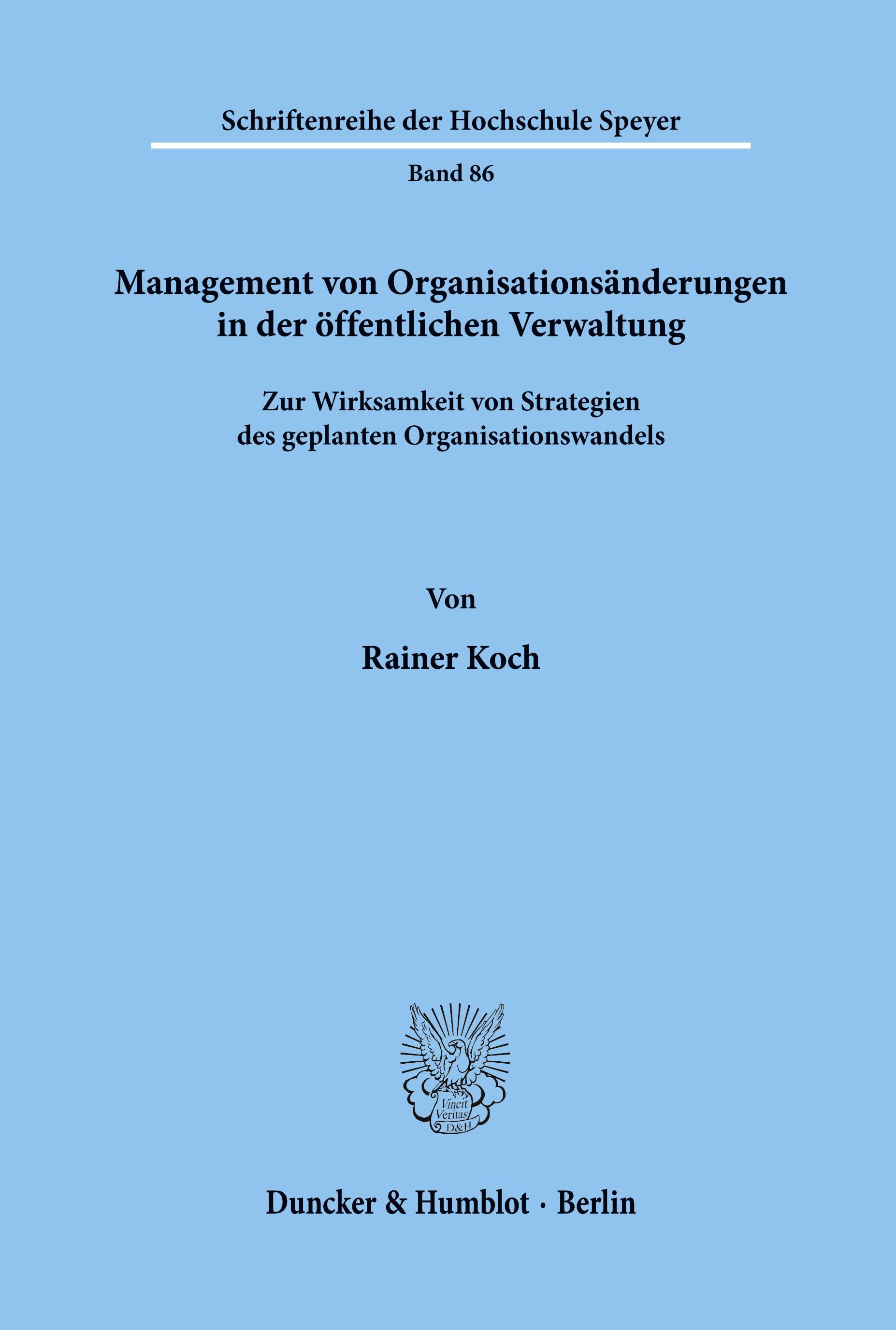 Management von Organisationsänderungen in der öffentlichen Verwaltung.