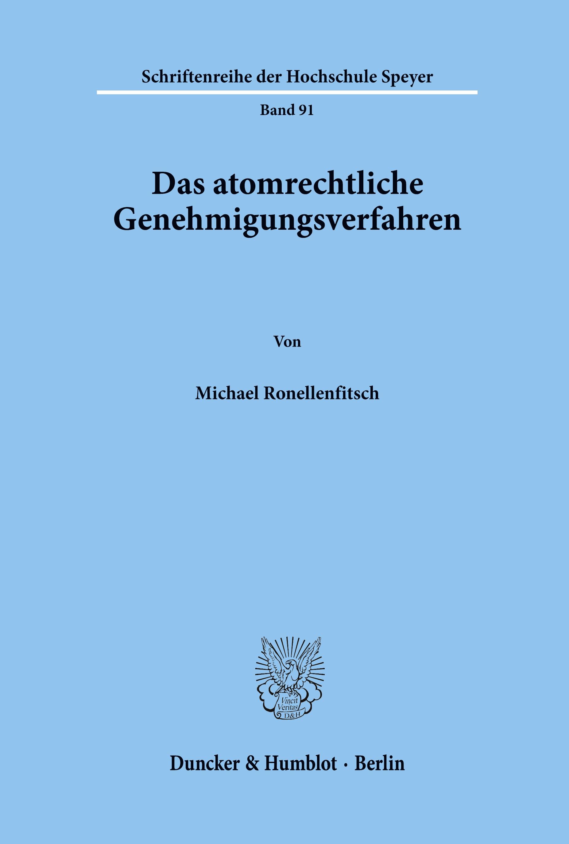 Das atomrechtliche Genehmigungsverfahren.