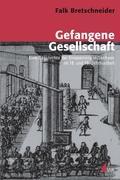 Gefangene Gesellschaft