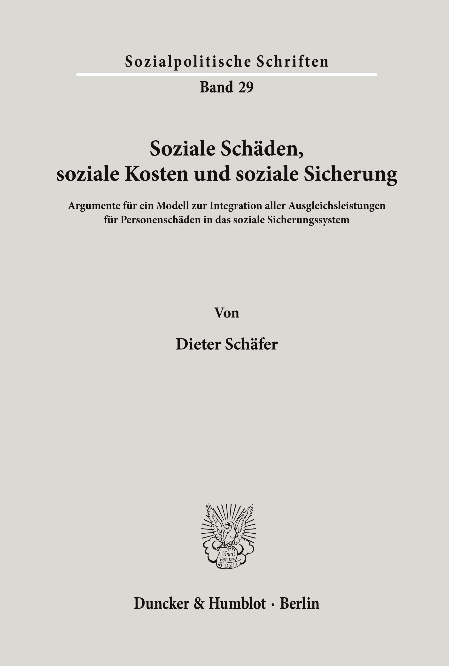 Soziale Schäden, soziale Kosten und soziale Sicherung.