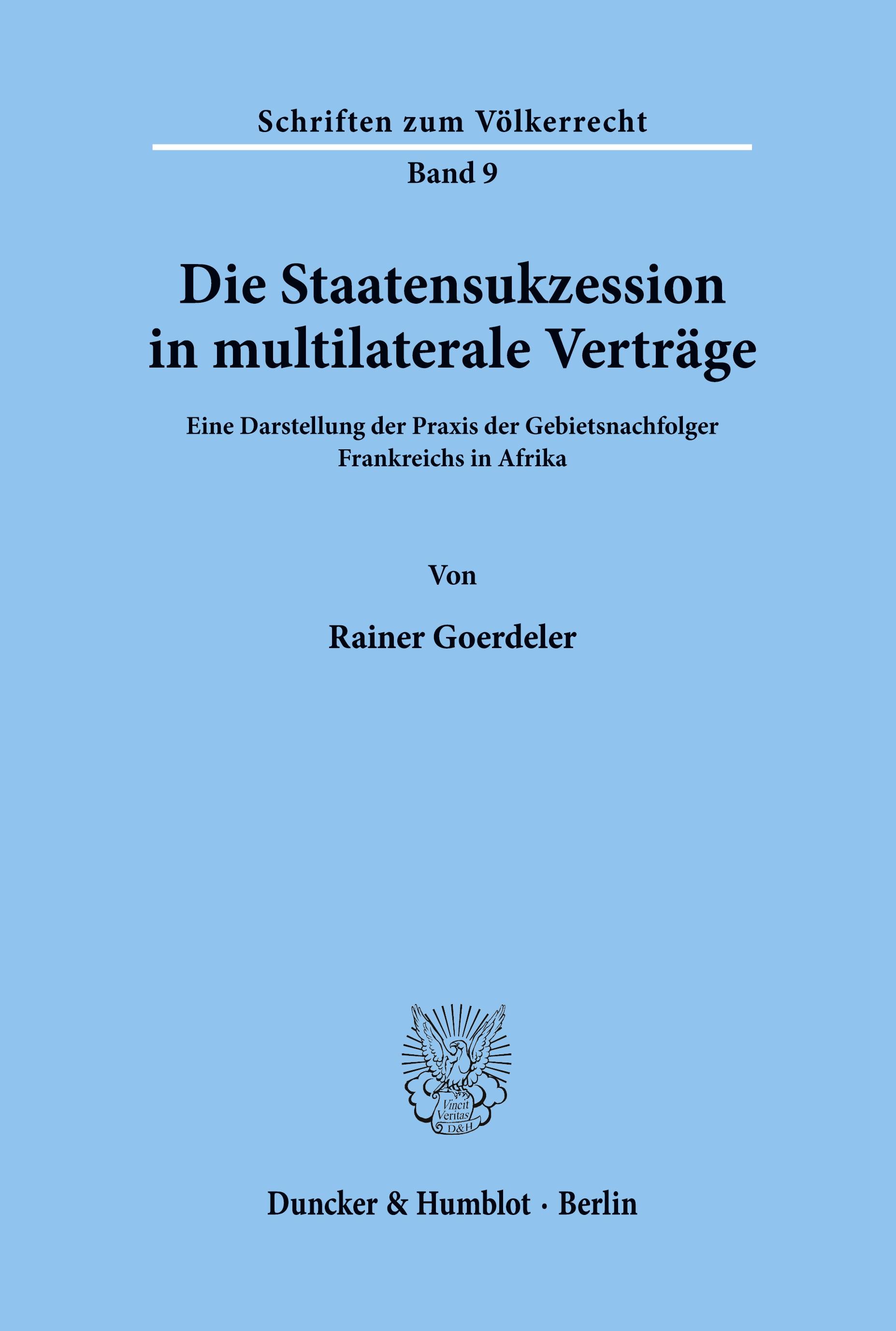 Die Staatensukzession in multilaterale Verträge.