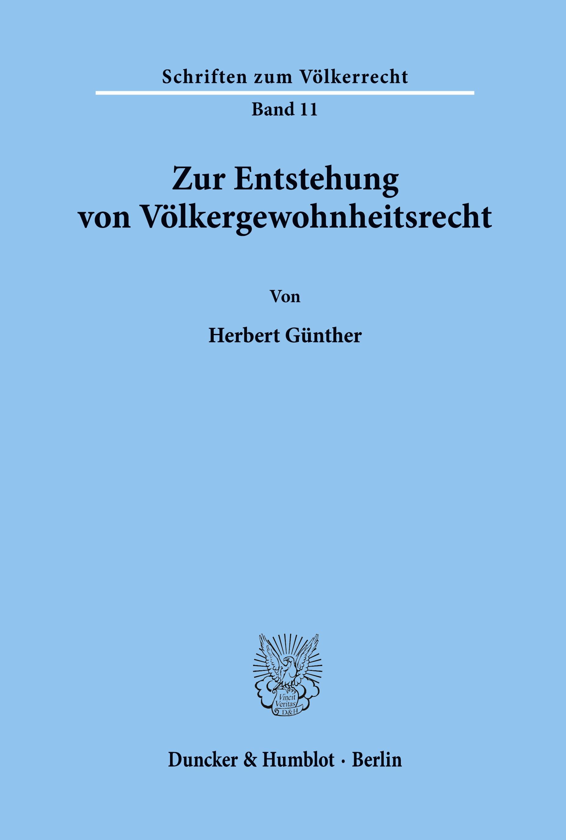 Zur Entstehung von Völkergewohnheitsrecht.