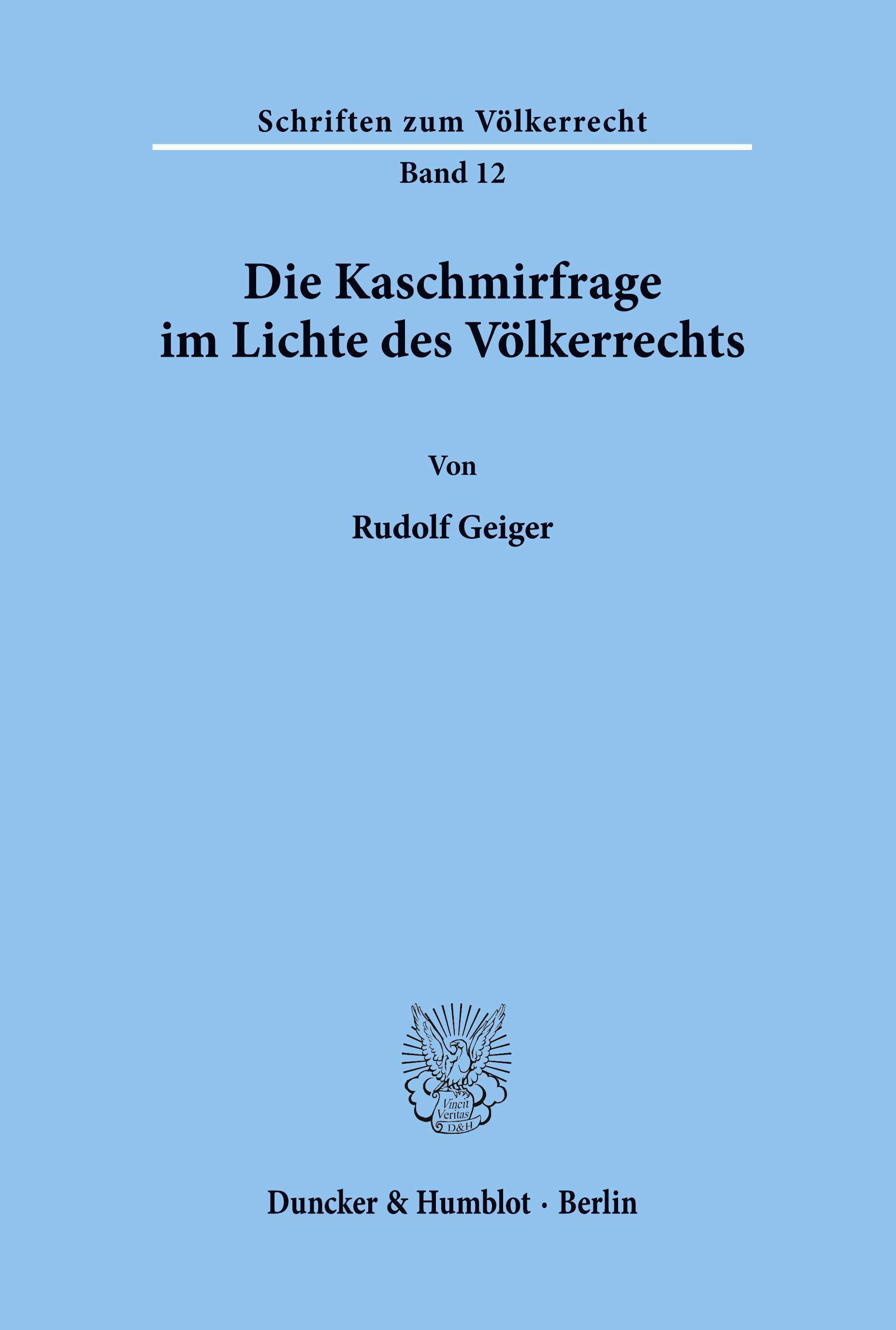 Die Kaschmirfrage im Lichte des Völkerrechts.