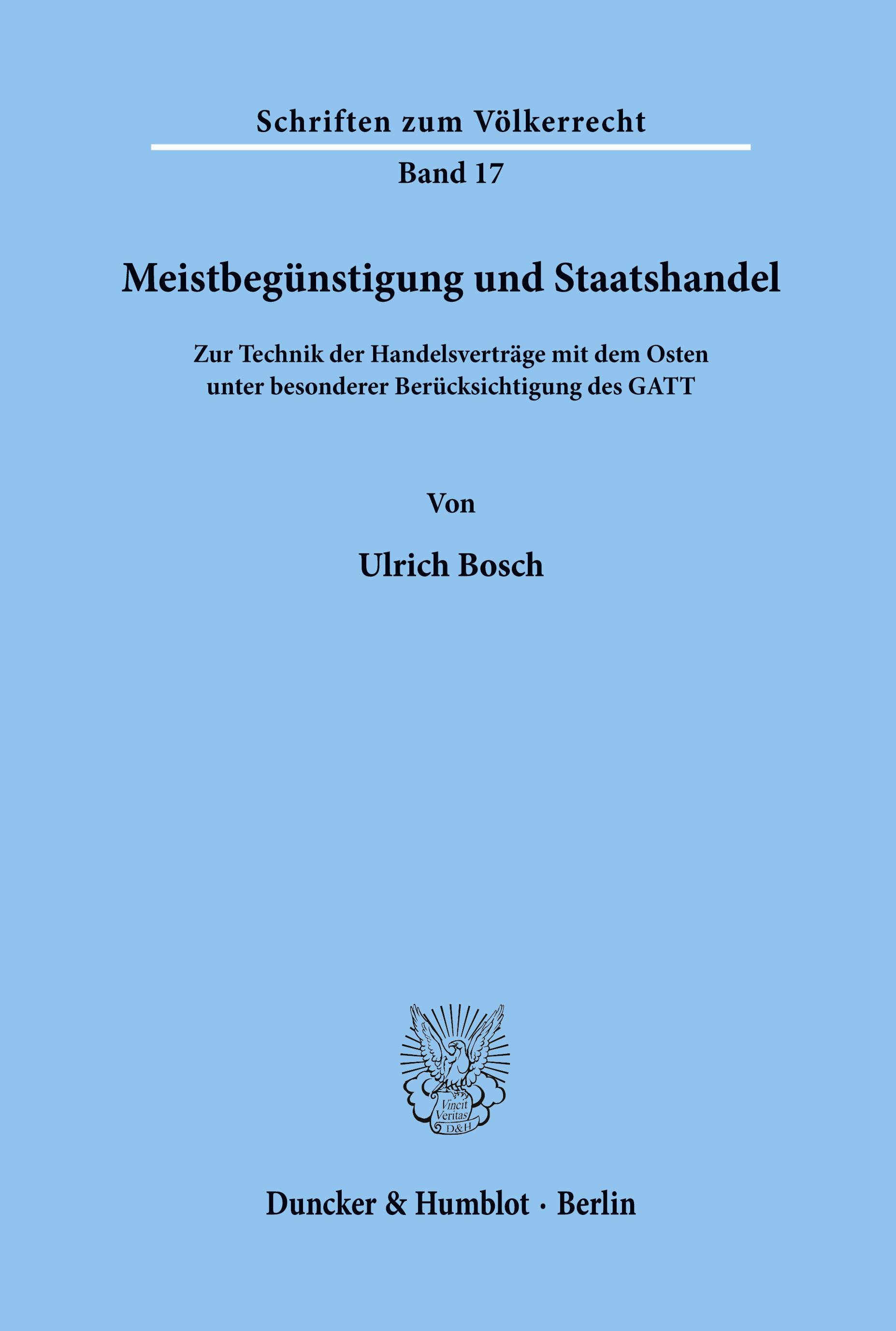 Meistbegünstigung und Staatshandel.