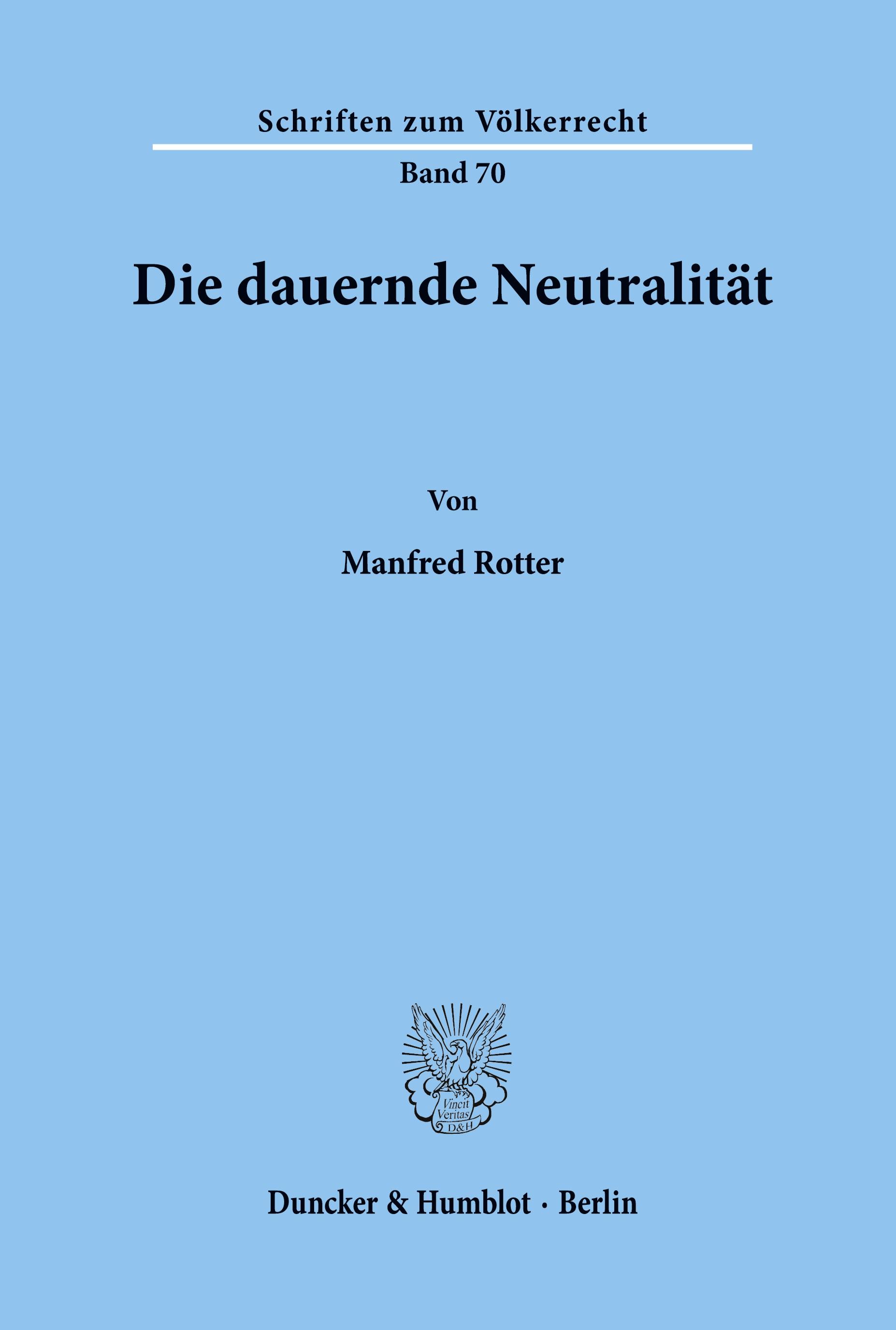 Die dauernde Neutralität.