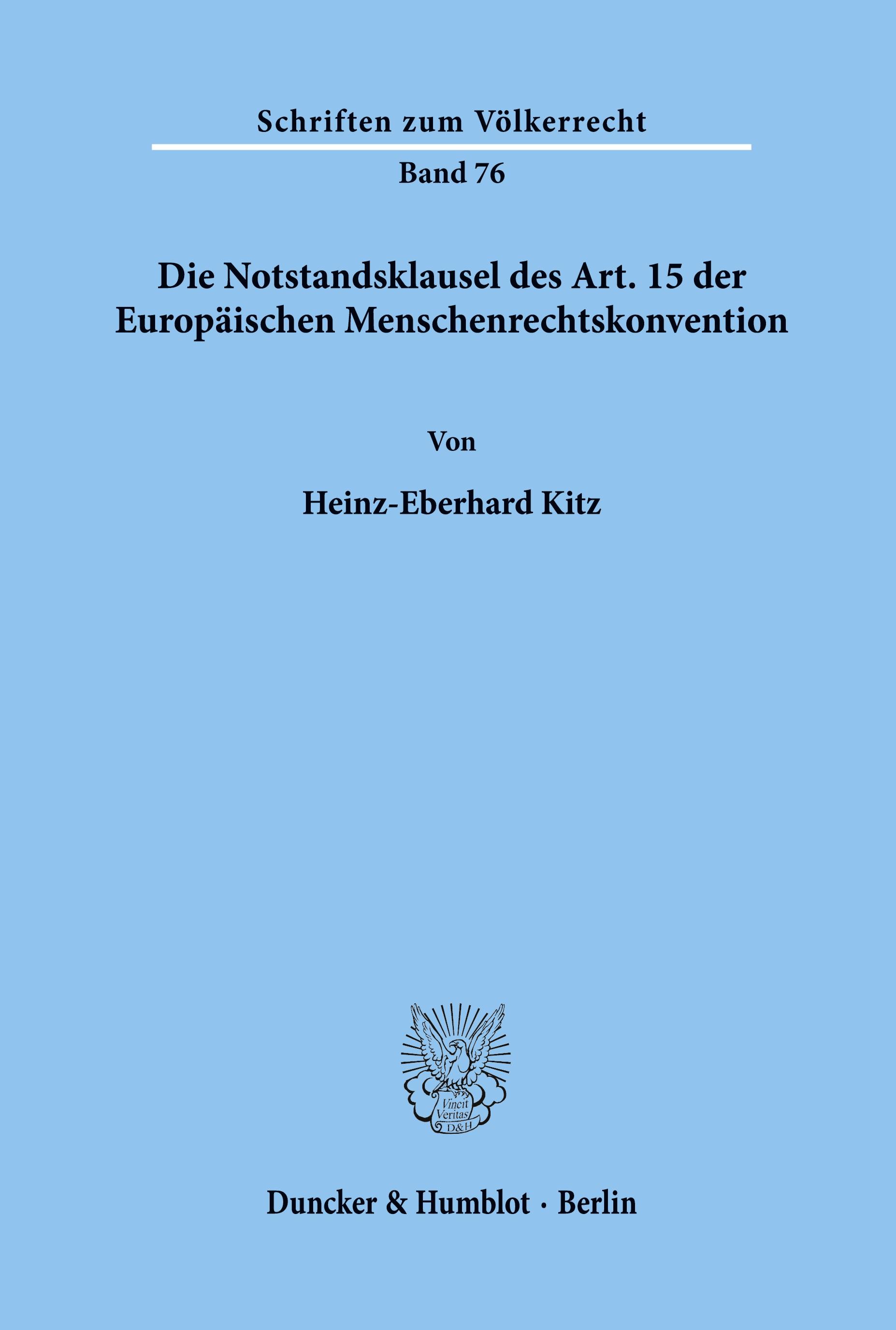 Die Notstandsklausel des Art. 15 der Europäischen Menschenrechtskonvention.