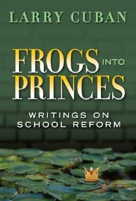 Frogs Into Princes