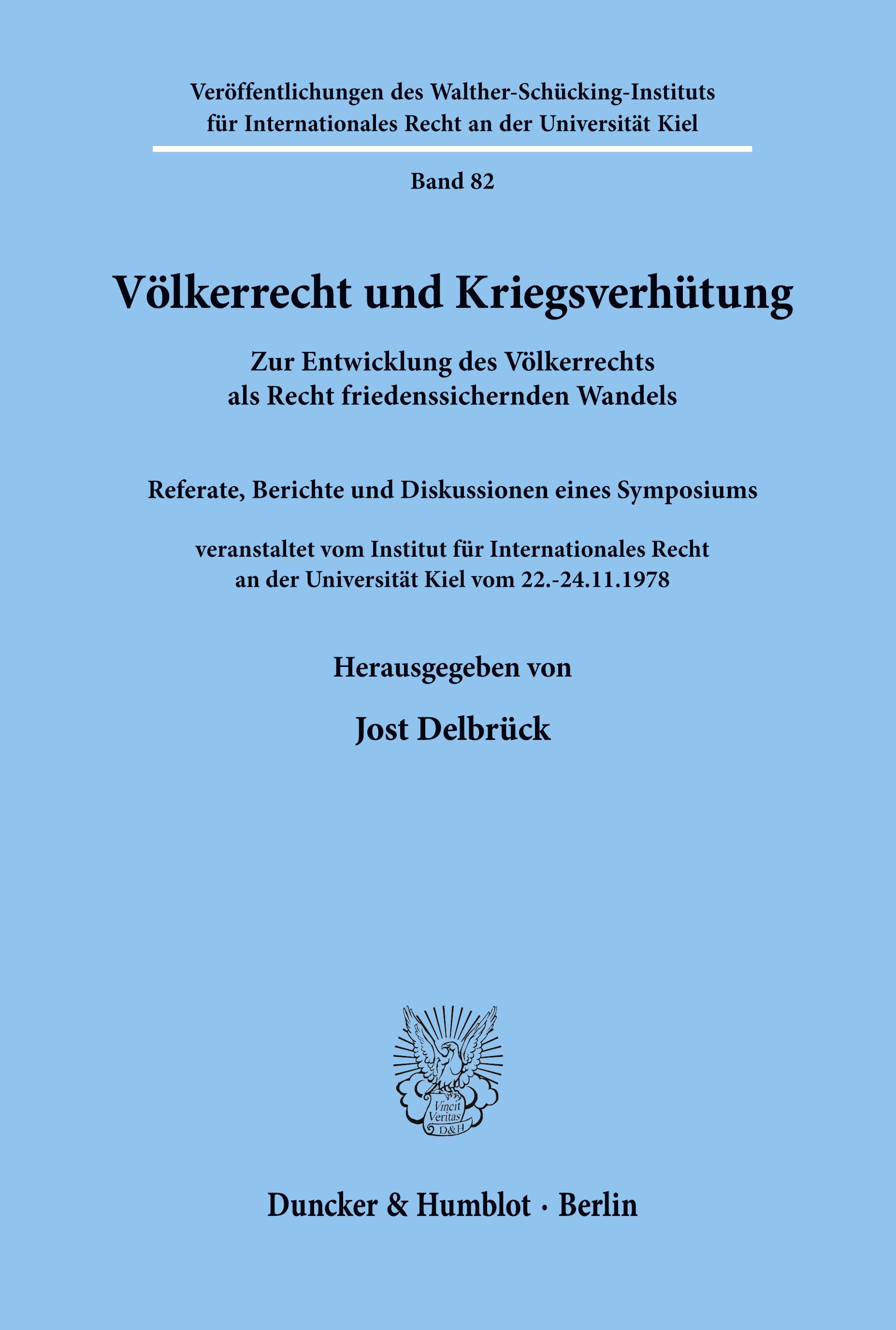 Völkerrecht und Kriegsverhütung.