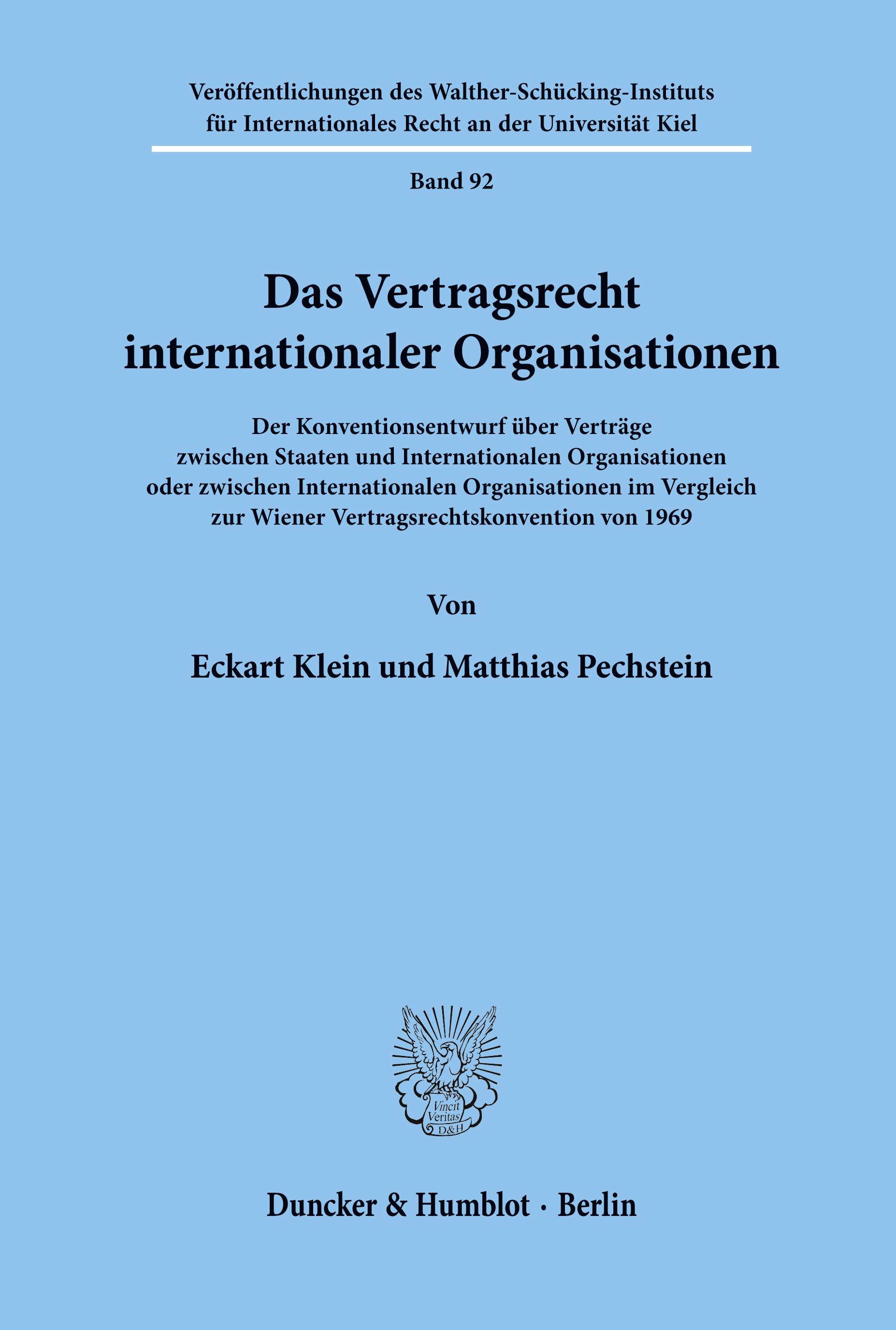 Das Vertragsrecht internationaler Organisationen.