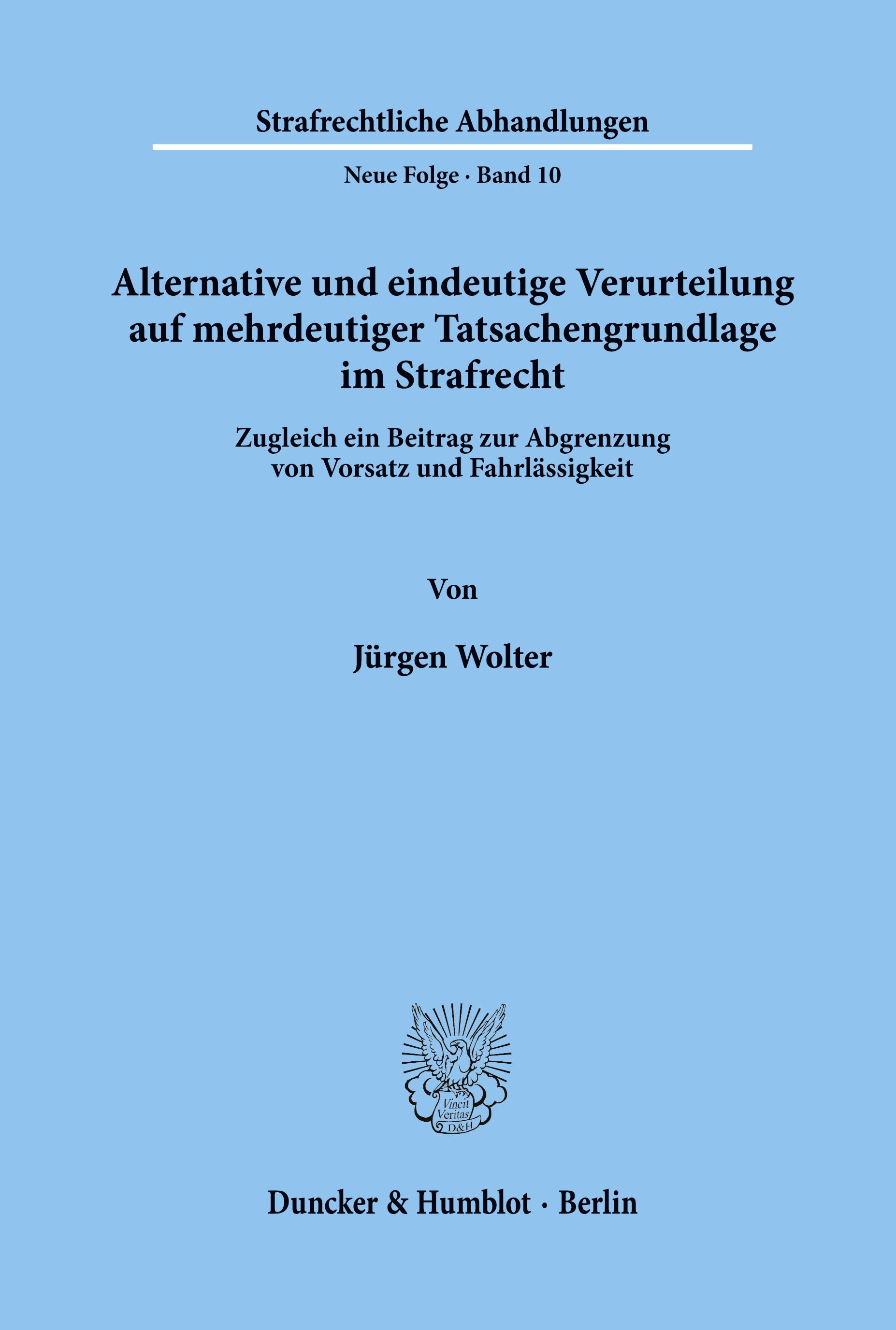 Alternative und eindeutige Verurteilung auf mehrdeutiger Tatsachengrundlage im Strafrecht.