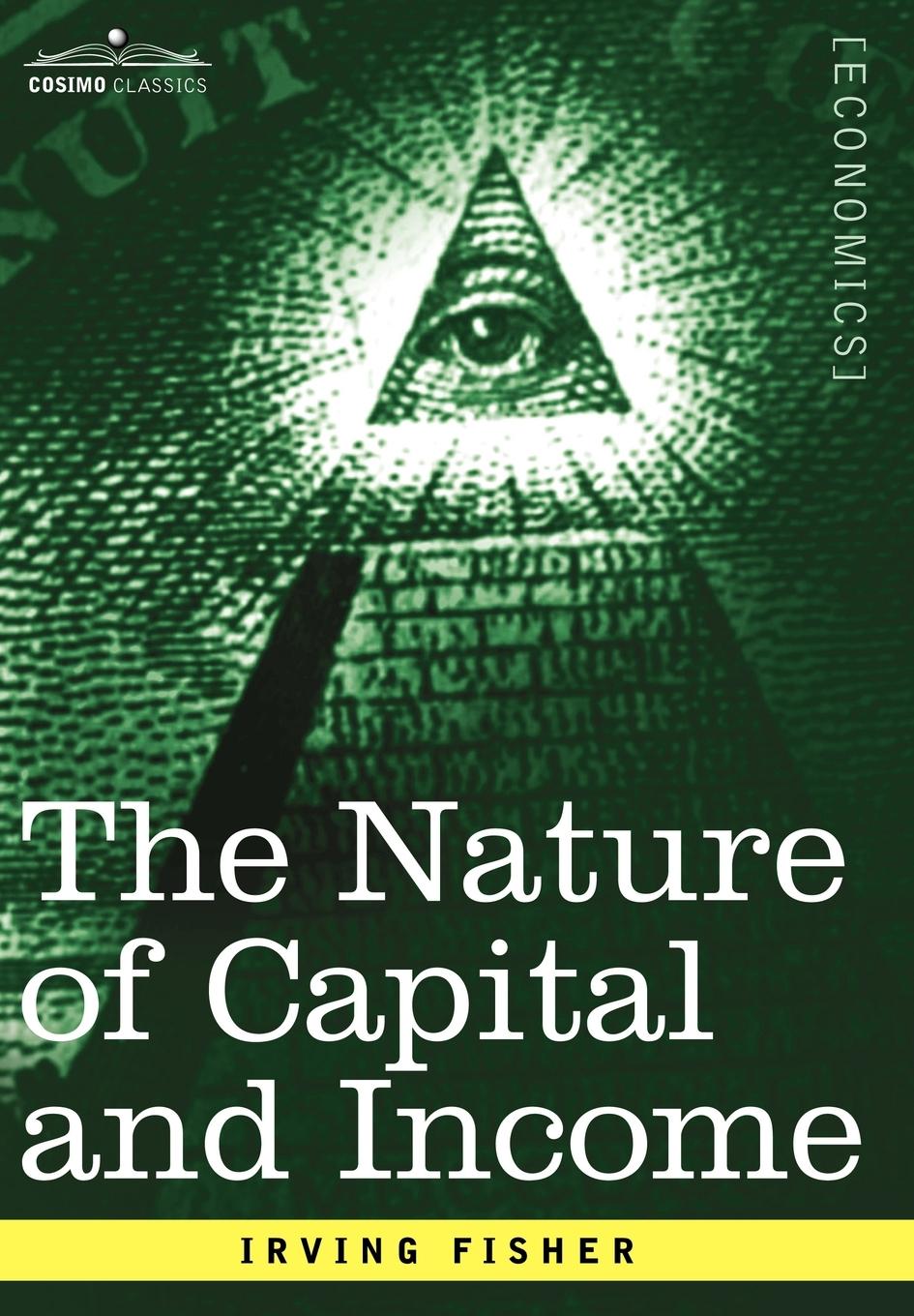 The Nature of Capital and Income