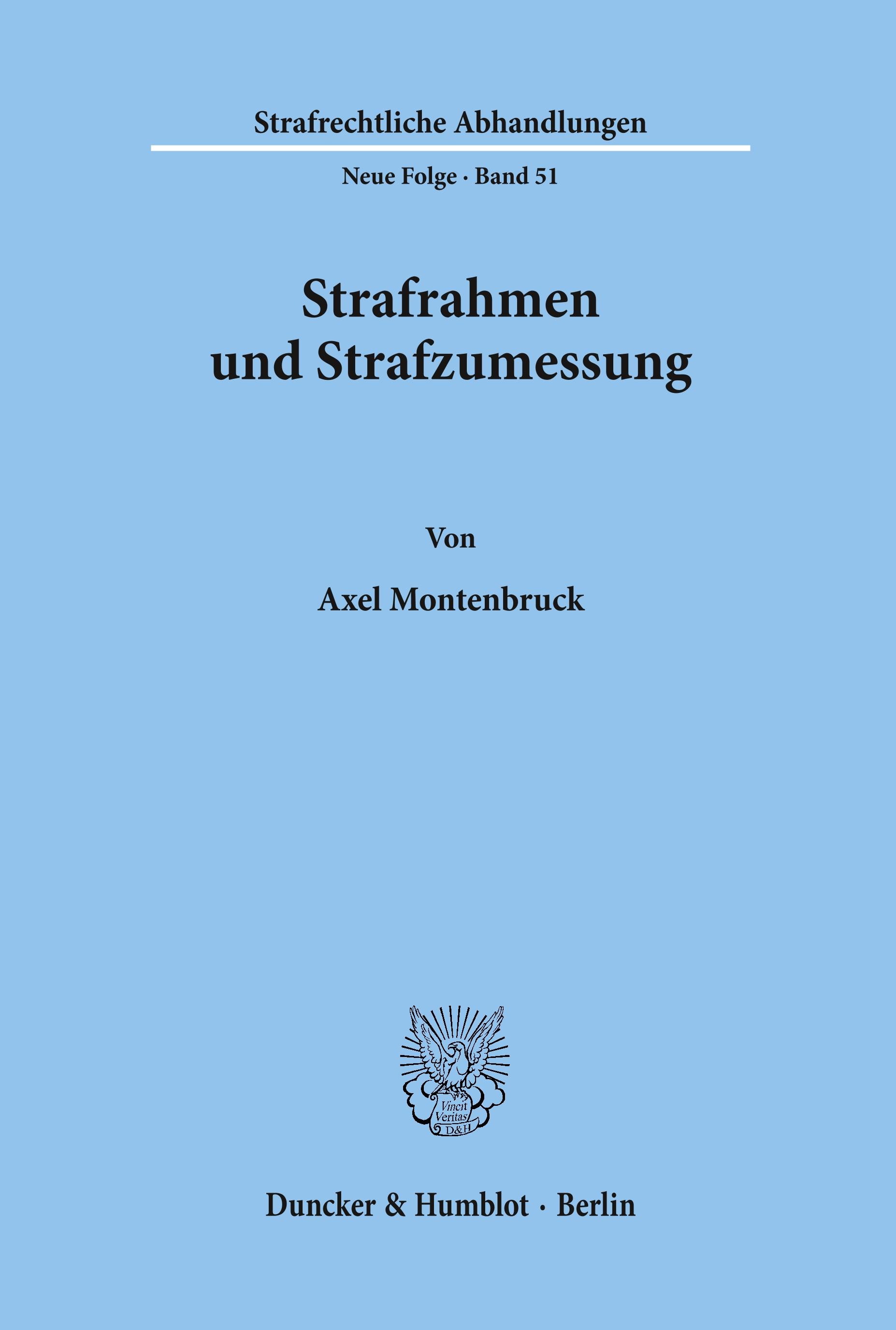 Strafrahmen und Strafzumessung.