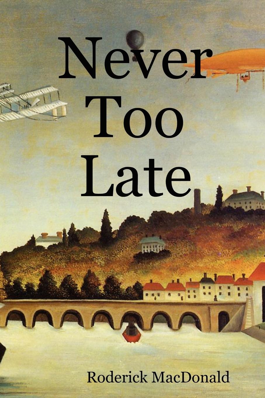 Never Too Late