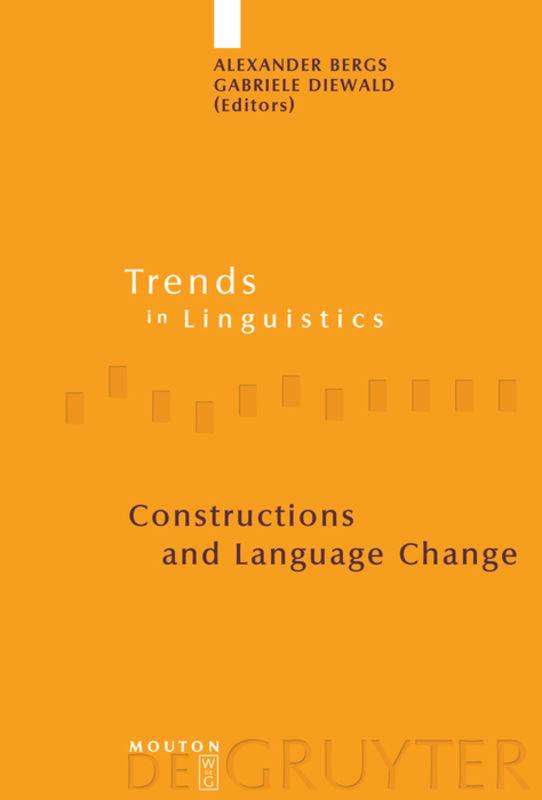 Constructions and Language Change