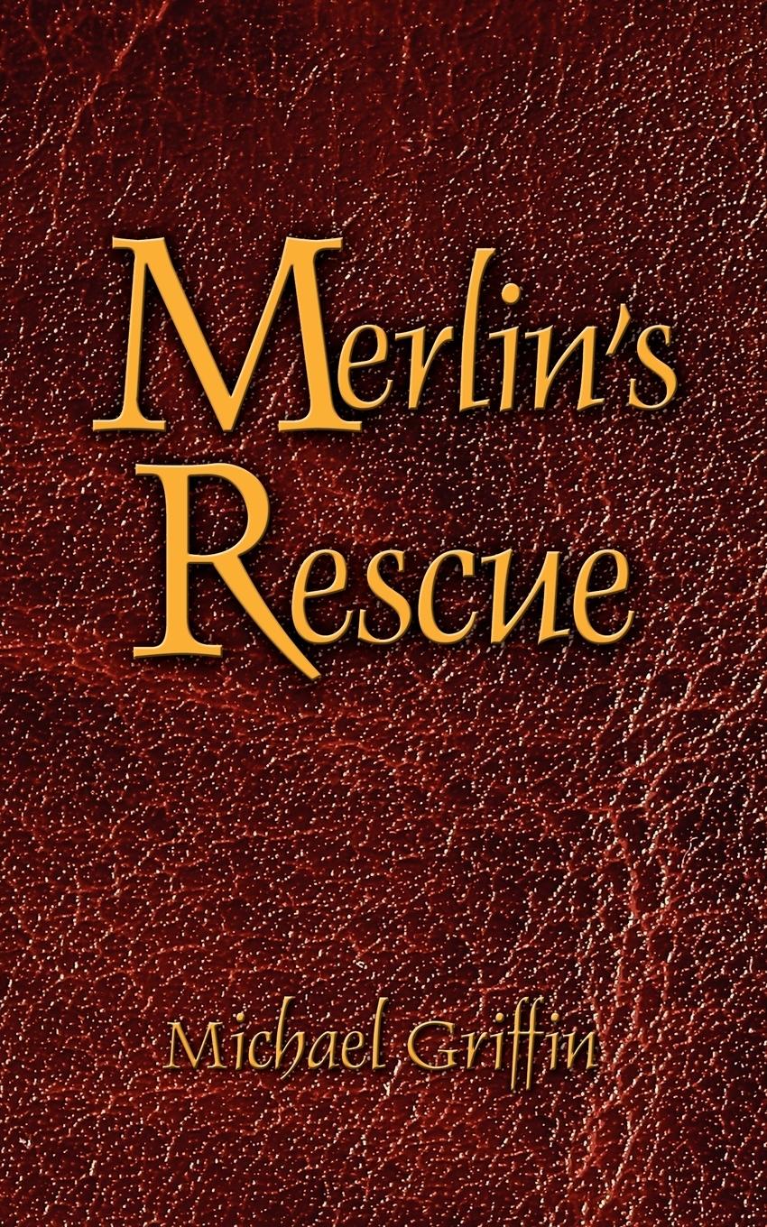 Merlin's Rescue