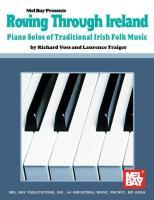 Roving Through Ireland: Piano Solos of Traditional Irish Folk Music