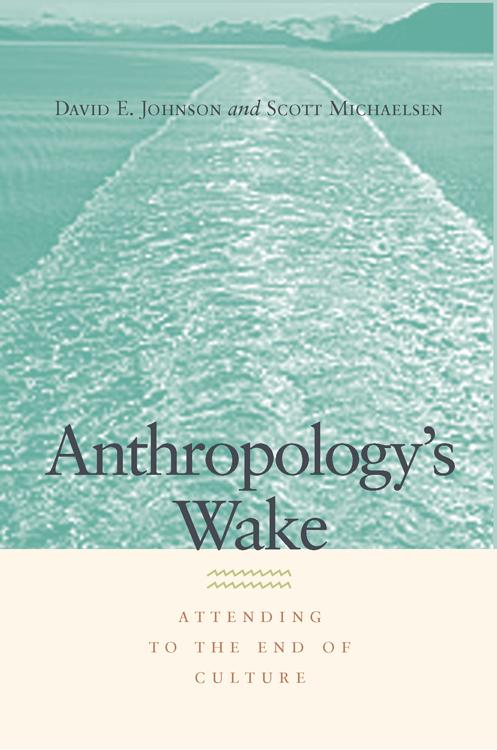 Anthropology's Wake