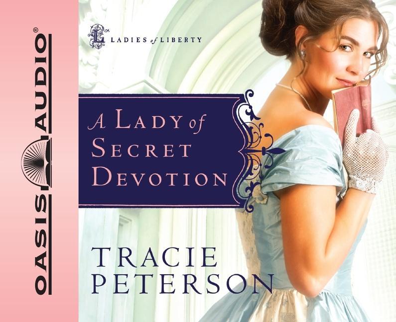 A Lady of Secret Devotion