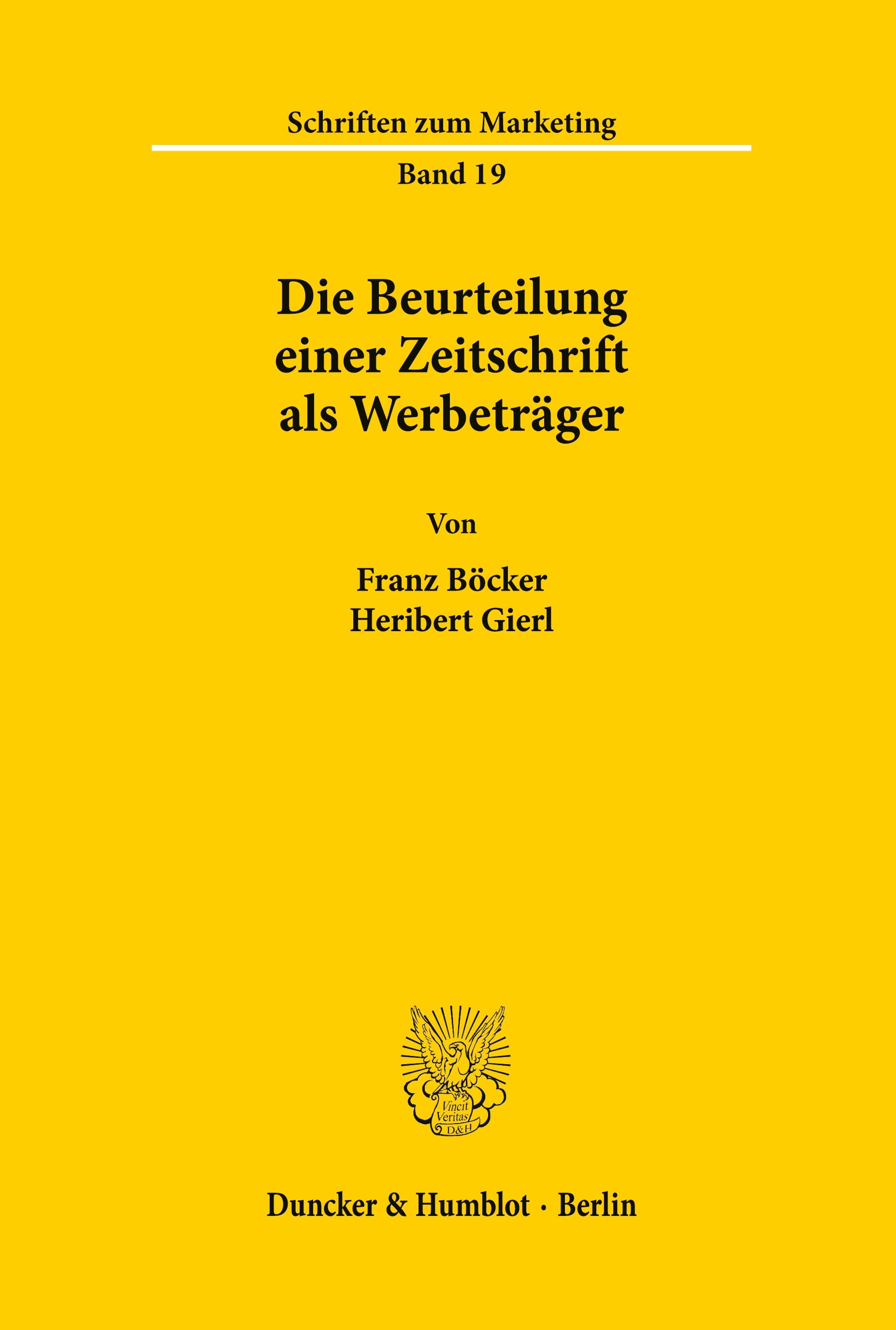 Die Beurteilung einer Zeitschrift als Werbeträger.