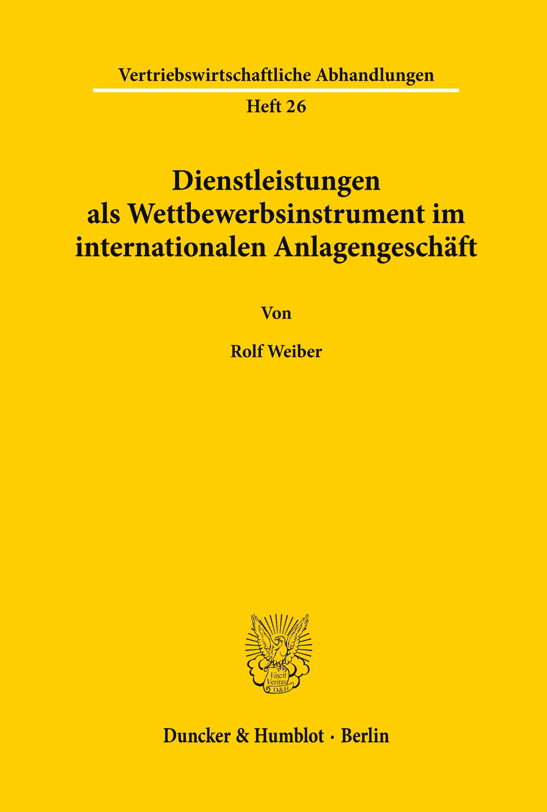 Dienstleistungen als Wettbewerbsinstrument im internationalen Anlagengeschäft.