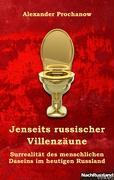 Jenseits russischer Villenzäune