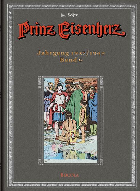 Prinz Eisenherz. Hal Foster Gesamtausgabe - Band 6