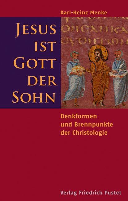 Jesus ist Gott der Sohn