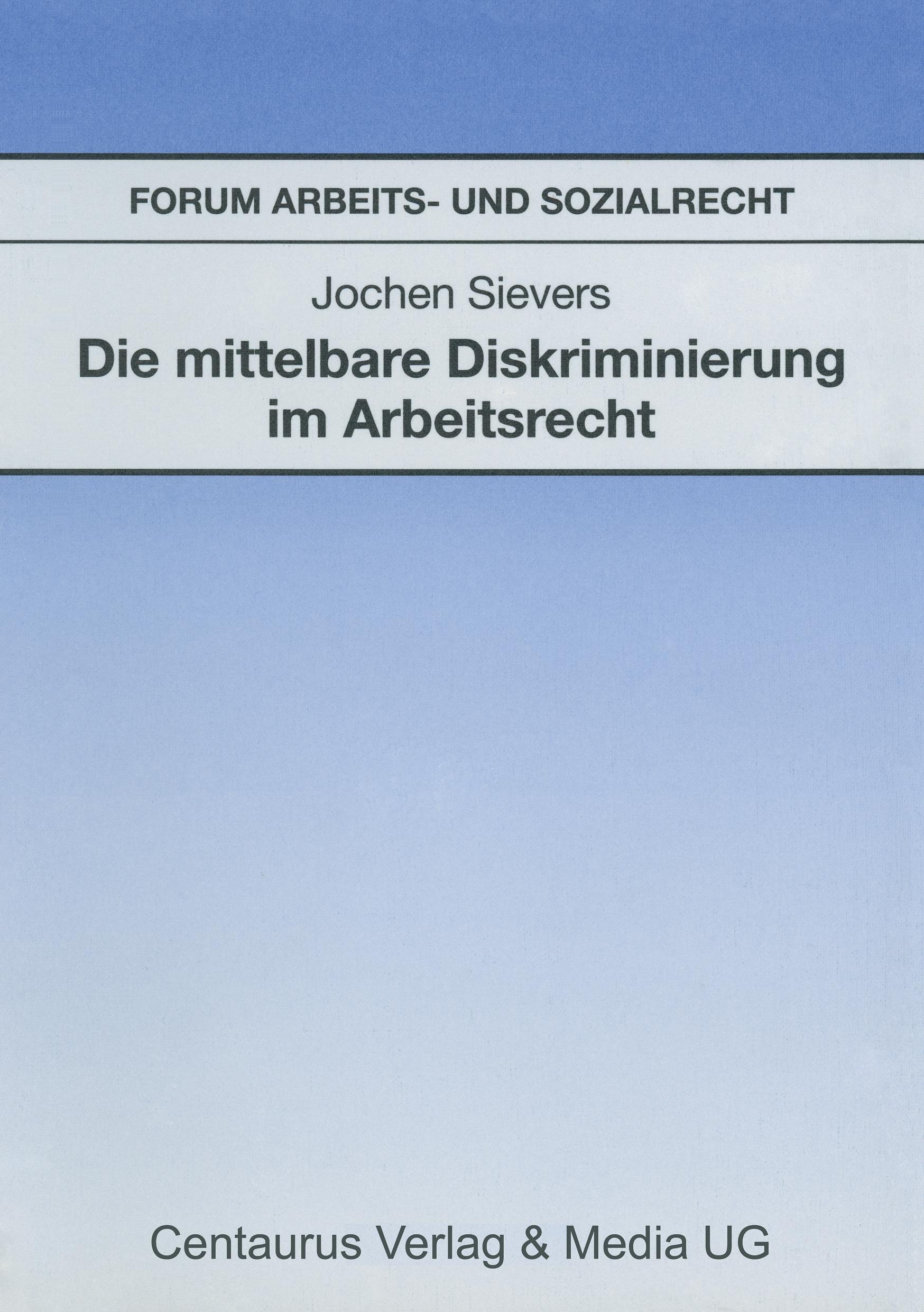 Die mittelbare Diskriminierung im Arbeitsrecht