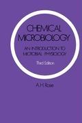 Chemical Microbiology: An Introduction to Microbial Physiology