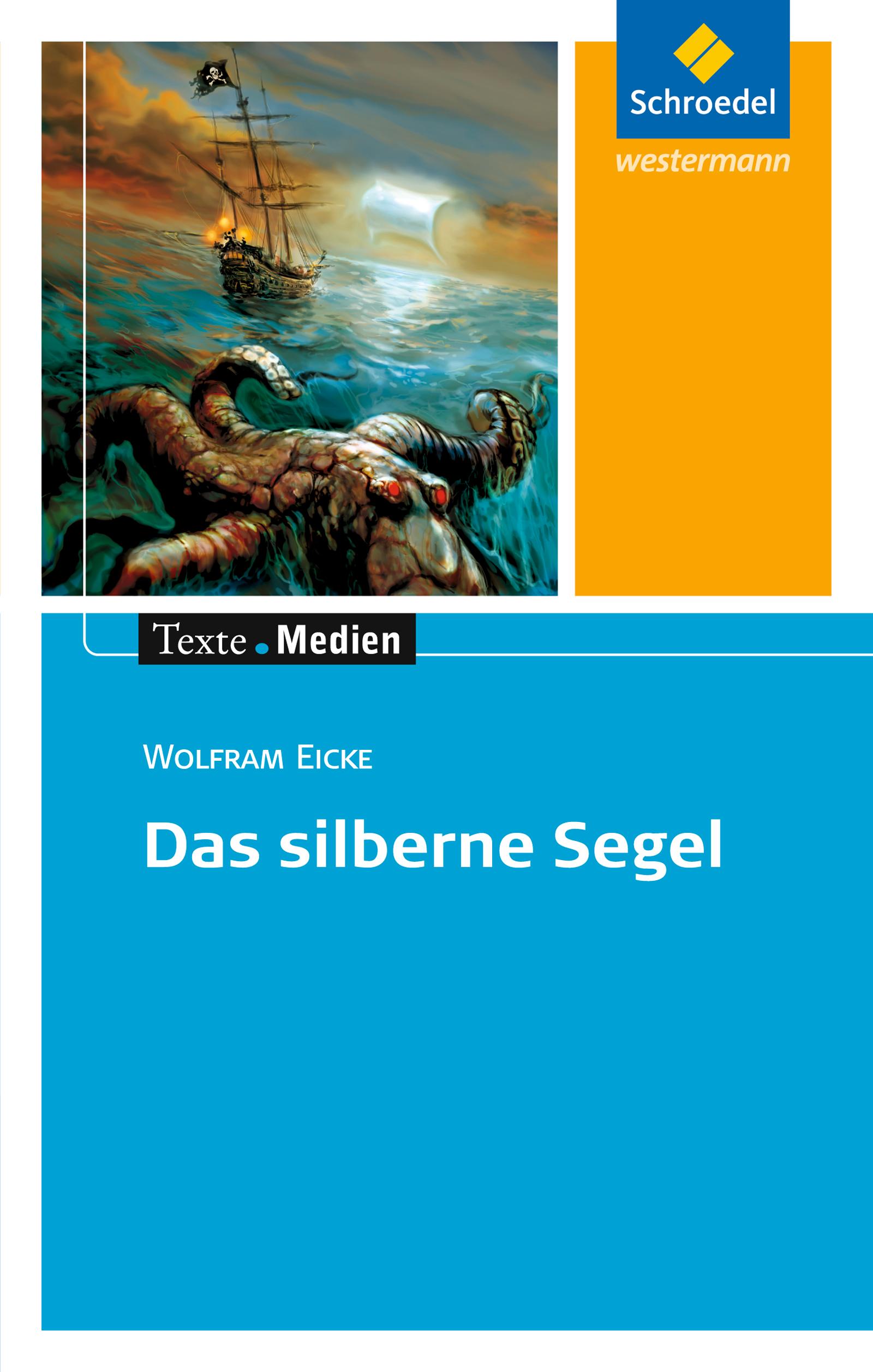 Das silberne Segel: Textausgabe mit Materialien