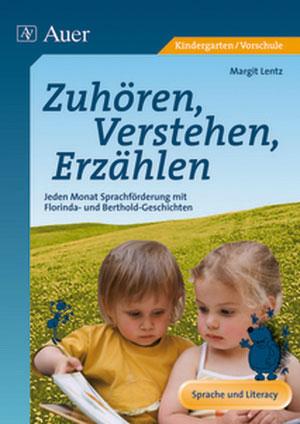 Zuhören, Verstehen, Erzählen