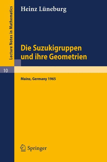 Die Suzukigruppen und ihre Geometrien