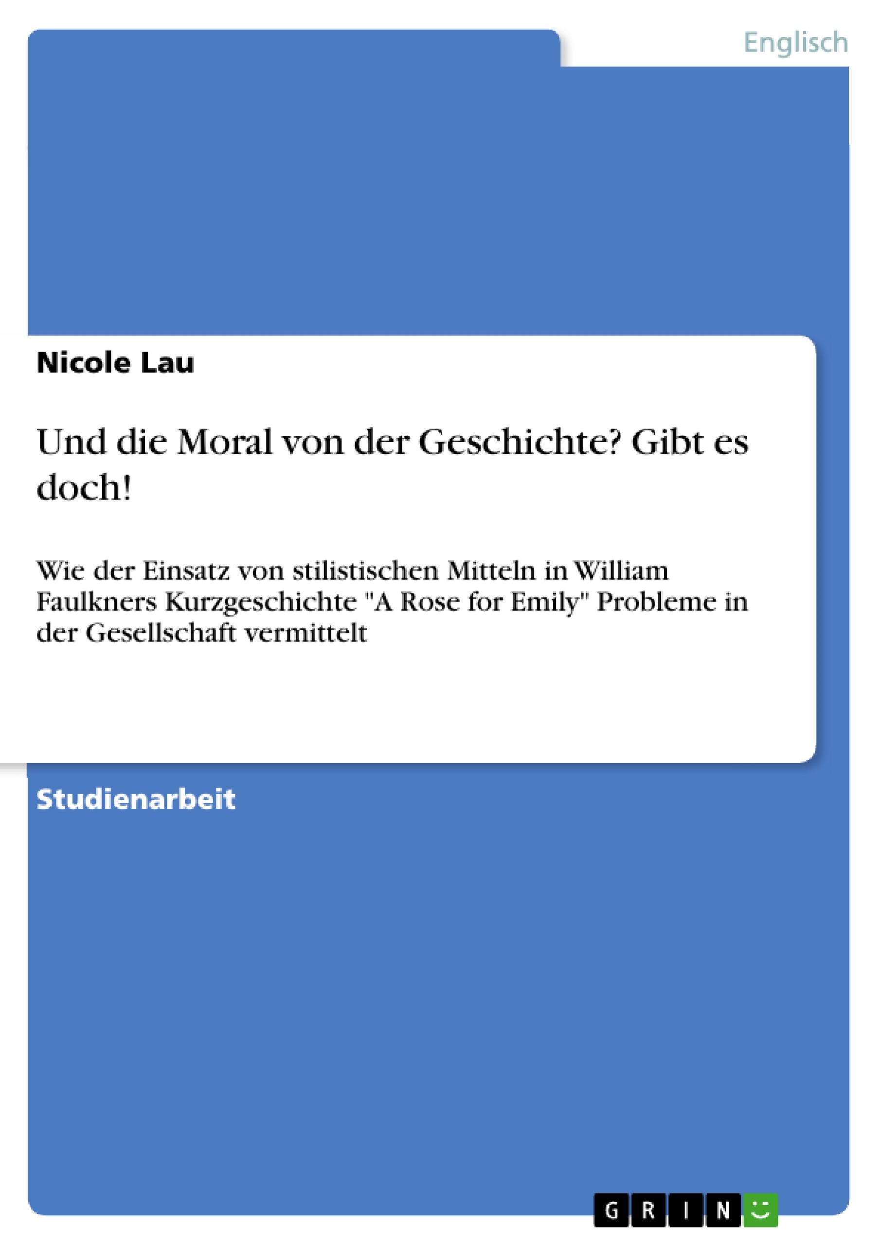 Und die Moral von der Geschichte? Gibt es doch!