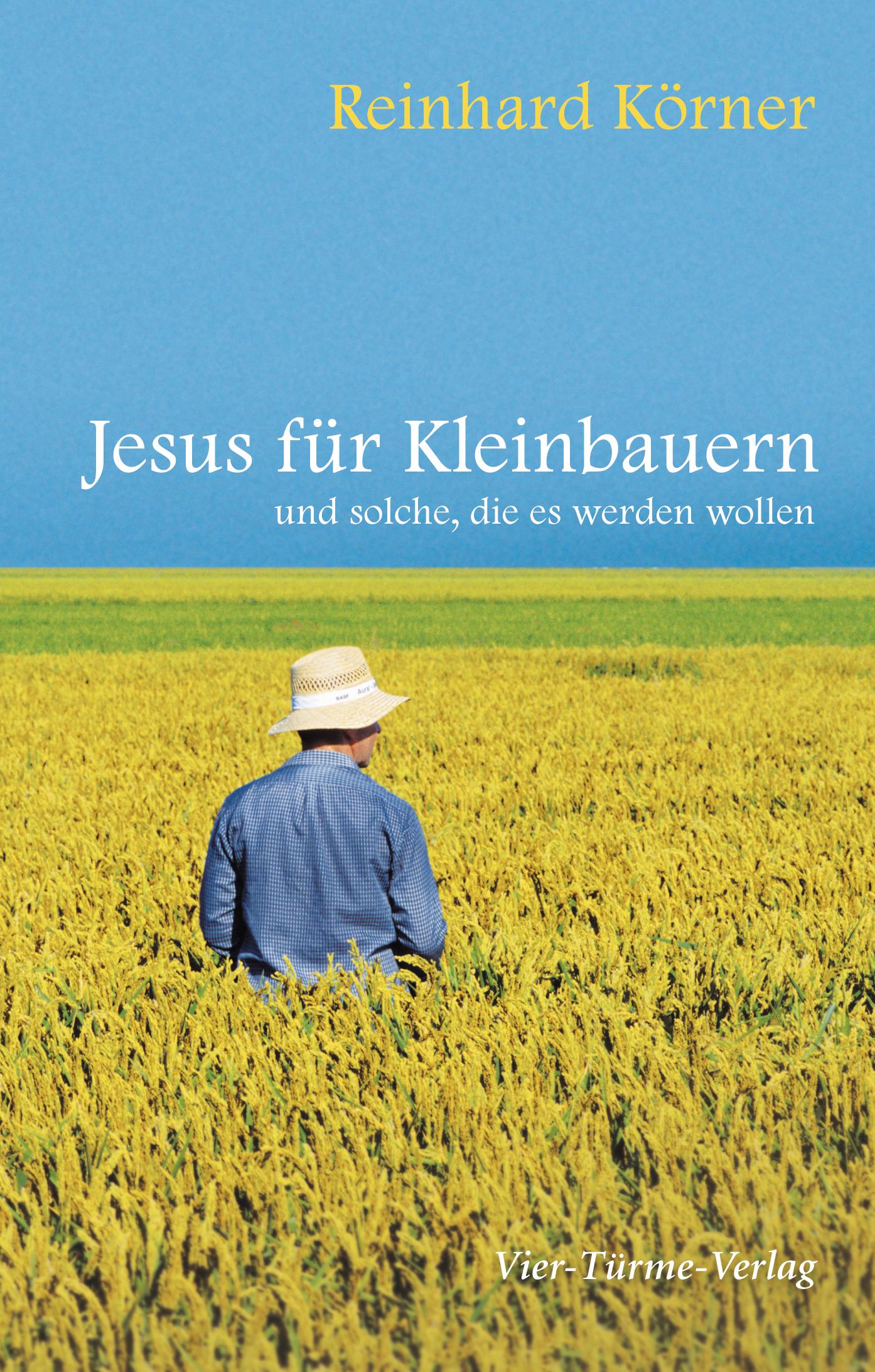 Jesus für Kleinbauern