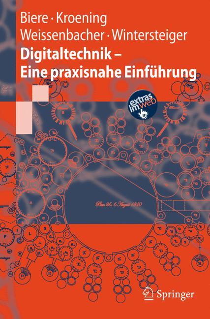 Digitaltechnik - Eine praxisnahe Einführung