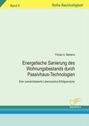 Energetischen Sanierung des Wohnungsbestands durch Passivhaus-Technologien